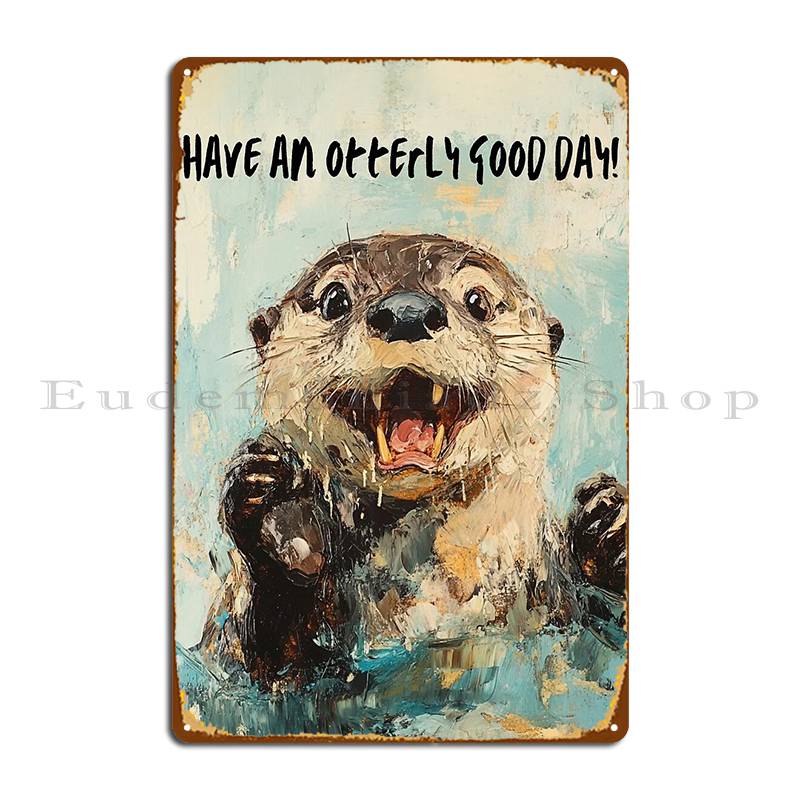 Have An Otterly Good Day Metal - Home Cinema Today incelemesi ve fiyatı