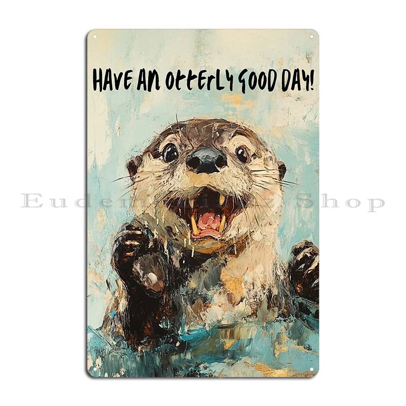 Have An Otterly Good Day Metal - Home Cinema Today incelemesi ve fiyatı