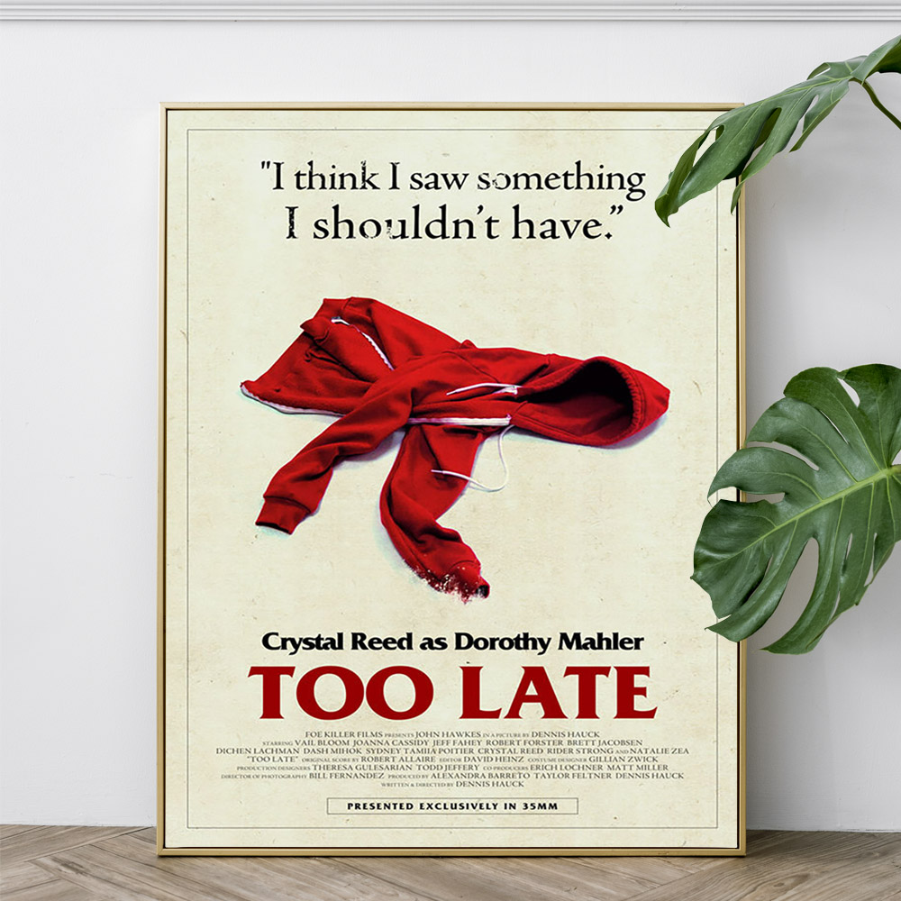 Too Late Drama Film Art Print  - Home Cinema The Drama incelemesi ve fiyatı